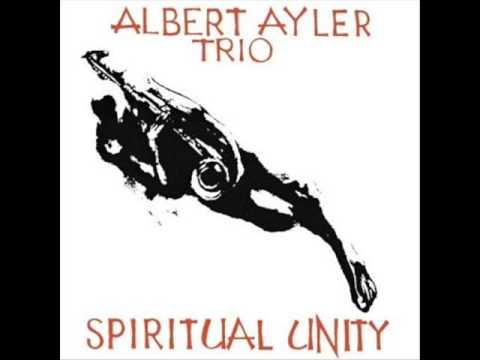 Albert Ayler - Spiritual Unity - 02 - The Wizard