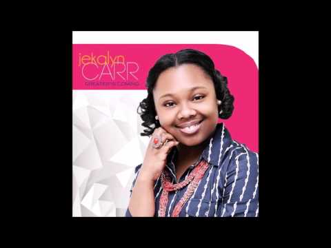 Young People's Cry - Jekalyn Carr (Greater Is Coming)