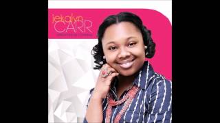 Young People's Cry - Jekalyn Carr (Greater Is Coming)