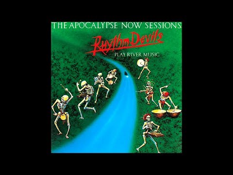 Rhythm Devils - River Music: The Apocalypse Now Sessions (1980) | HD, RARE