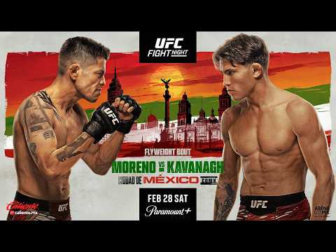 UFC Fight Night Moreno vs Kavanagh