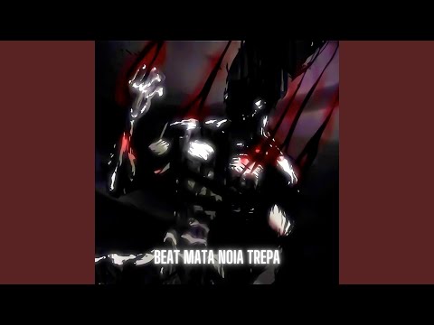 Beat Mata Noia Trepa