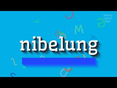How to say "nibelung"! (High Quality Voices)