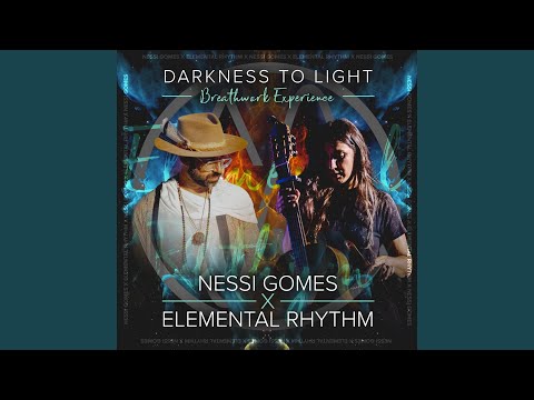 From Darkness To Light [Breathwork Experience]