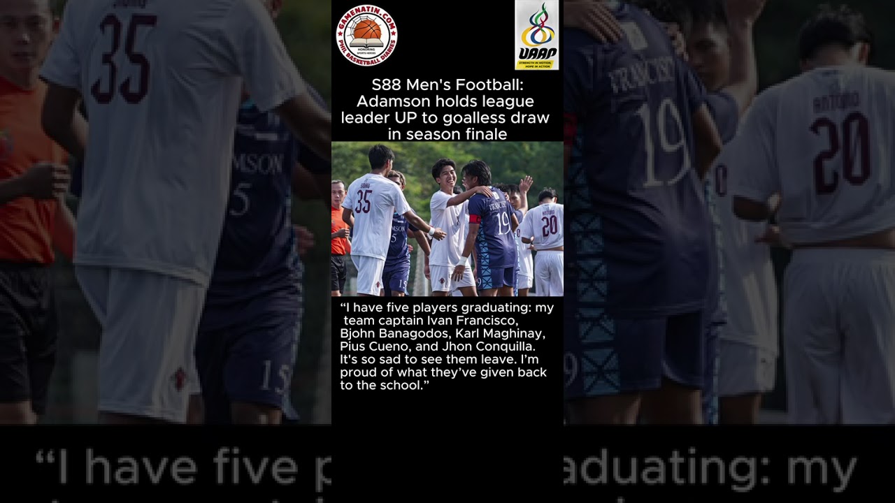 UAAP Men's Football: Also-ran Adamson holds top-ranked UP to scoreless draw