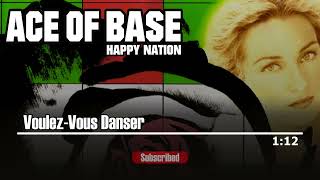 06 - Voulez Vous Danser - Ace of Base