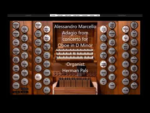 Alessandro Marcello Adagio from concerto for Oboe in D Minor (Hauptwerk Alessandria)