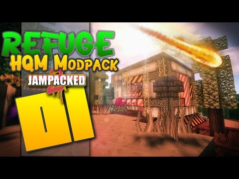Minecraft - "REFUGE"- FTB - HQM - "The FUN HQM modpack!" - EP 01