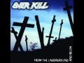 Overkill - Half Past Dead (Studio Version) 