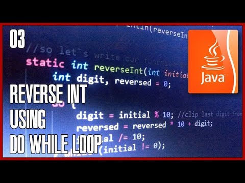 Java Tutorial 03 How To Reverse An Integer Using Loops