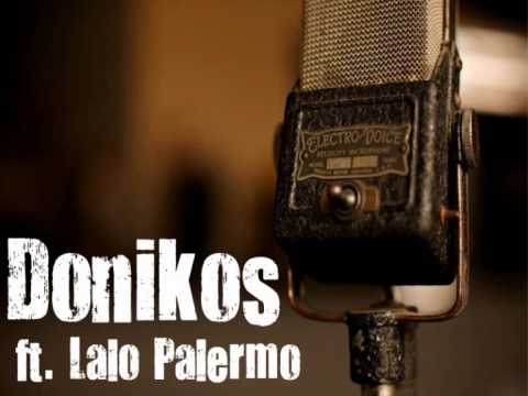 Donikos feat. Lalo Palermo - glaub mir (STRASSEN REPORTAGE MIXTAPE 2012)