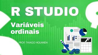 RStudio - Classificando variáveis textuais como ordinais em bases de dados