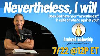 Download lagu Nevertheless, I Will | Pastor Terry Linscott | ALFM mp3 Download lagu Nevertheless, I Will | Pastor Terry Linscott | ALFM mp3