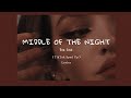 Elle Duhé - MIDDLE OF THE NIGHT ( TikTok Sped Up + Lyrics )