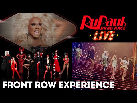 RuPaul’s Drag Race Live! (Front Row Experience)