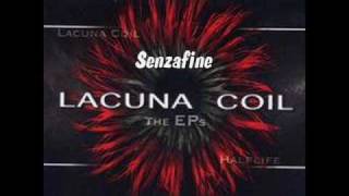 Trance Awake / Senzafine ~ LACUNA COIL