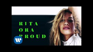 Rita Ora - Proud (Official Audio)