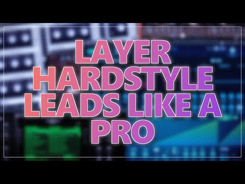 How to Make HARDSTYLE Leads Like a Pro!