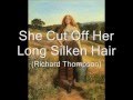 She Cut Off Her Long Silken Hair (Richard Thompson), mandolin instrumental cover