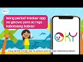 Get to know the Oky Philippines app - the first-ever period tracker made for and by Filipino girls!