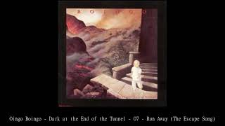 Oingo Boingo   Dark at the End of the Tunnel   07   Run Away The Escape Song