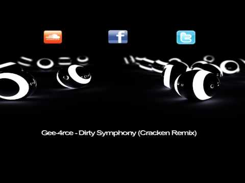 Gee-4rce - Dirty Symphony (Cracken Remix) - OLD WORK