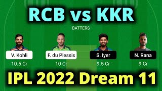 IPL 2022 RCB vs KKR Dream 11 Team Prediction | Dream 11 Team Analysis | RCB vs KKR | Batball11