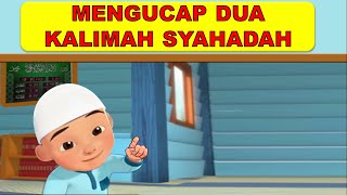 Download lagu Upin Suka Mengucap Dua Kalimah Syahadah 10X - Asas Fardhu Ain 01 mp3