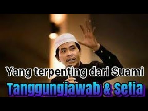 KH. Anwar Zahid || Yang terpenting dari suami harus tanggungjawab & setia