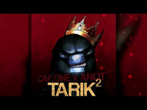 Cap One x Arot - TARIK²