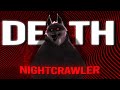 Death - Nightcrawler [Edit]