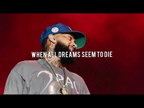 Nipsey hussle - Face The World (Lyrics Video)