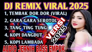 Download lagu NEW VERSI,DJ REMIX TEMBAK TEMBAK DOR DOOR mp3