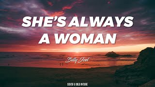 She&#39;s Always a Woman (Billy Joel) Lyrics