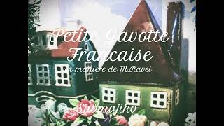 Download lagu ラヴェル風のフランスの小さなガボット　サブマジコ　Petite Gavotte Francaise la maniere de M.Ravel mp3