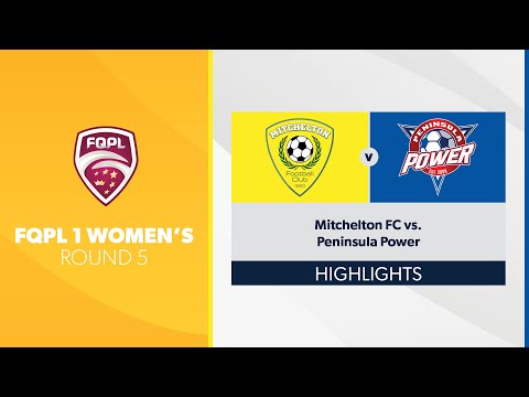 FQPL 1 Women's R5 - Mitchelton FC vs. Peninsula Power Highlights