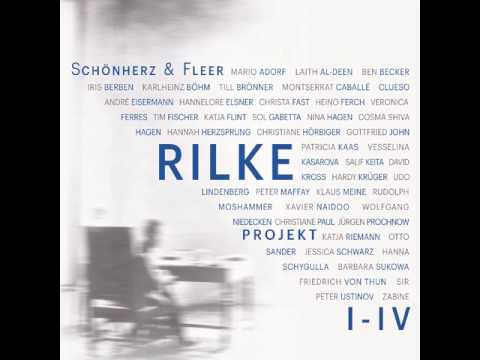 Schönherz & Fleer - Rilke Projekt I-IV: Bis an alle Sterne und andere