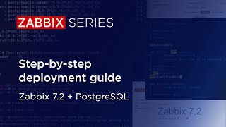 Download the video "Step-by-step deployment guide - Zabbix 7.2 + PostgreSQL"