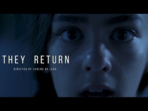 They Return - Short Horror Film