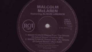 Malcolm McLaren Feat. Alison Limerick " Magic's Back " (Techno Mix) 1991