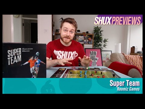Shut Up & Sit Down - Super Team Preview 