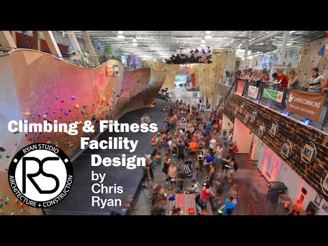 Climbing & Fitness Facility Design