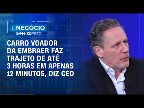 Carro voador da Embraer promete trajeto de até 3 horas em apenas 12 minutos | É NEGÓCIO