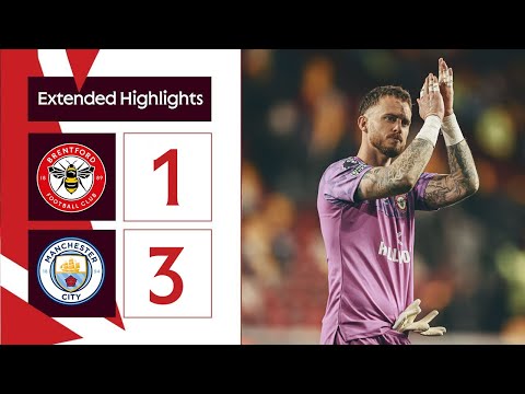 Brentford 1-3 Manchester City | Extended Premier League Highlights