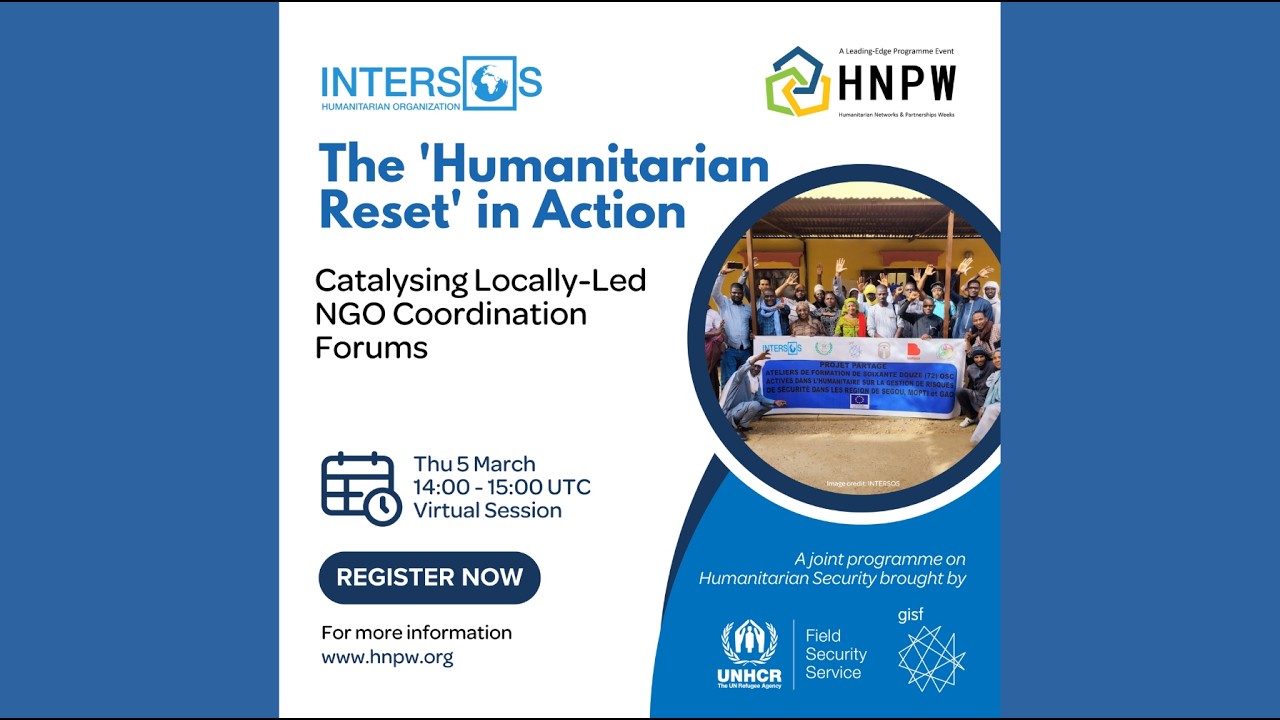 HNPW 2026: The 'Humanitarian Reset' in Action: Catalysing Locally-Led NGO Coordination Forums