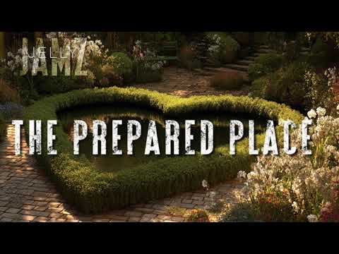 The Prepared Place