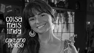 Caetano Veloso Coisa Mais Linda TRILHA SONORA &quot; EM FAMÍLIA&quot; TEMA DE CLARA Legendado