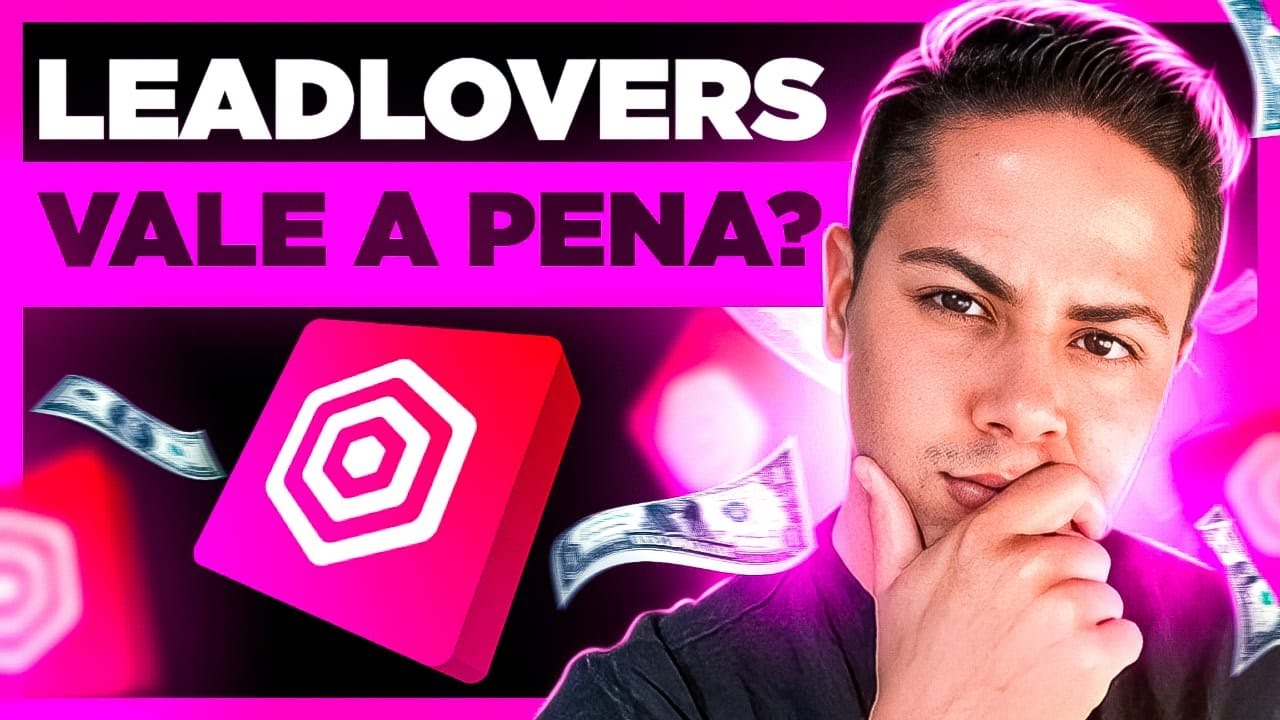 LeadLovers Como Funciona? Vale a pena? (Guia completo e Atualizado para Iniciantes em 2024)