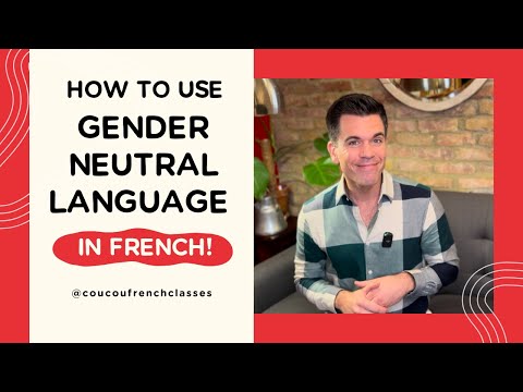 Coucou French Classes Language Tip – Gender Neutral Language