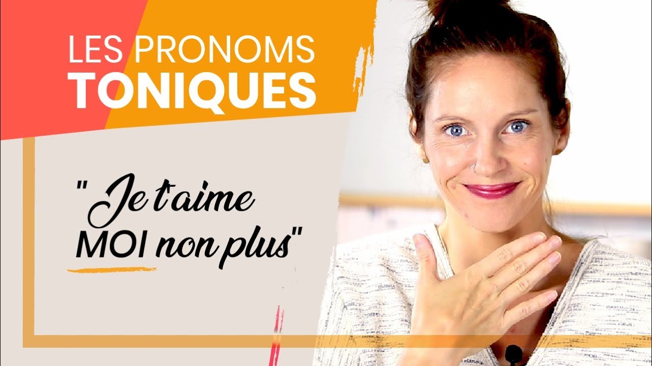 Pronoms toniques : moi, toi, lui, eux... | Pronomes tônicos em francês | Céline Chevallier